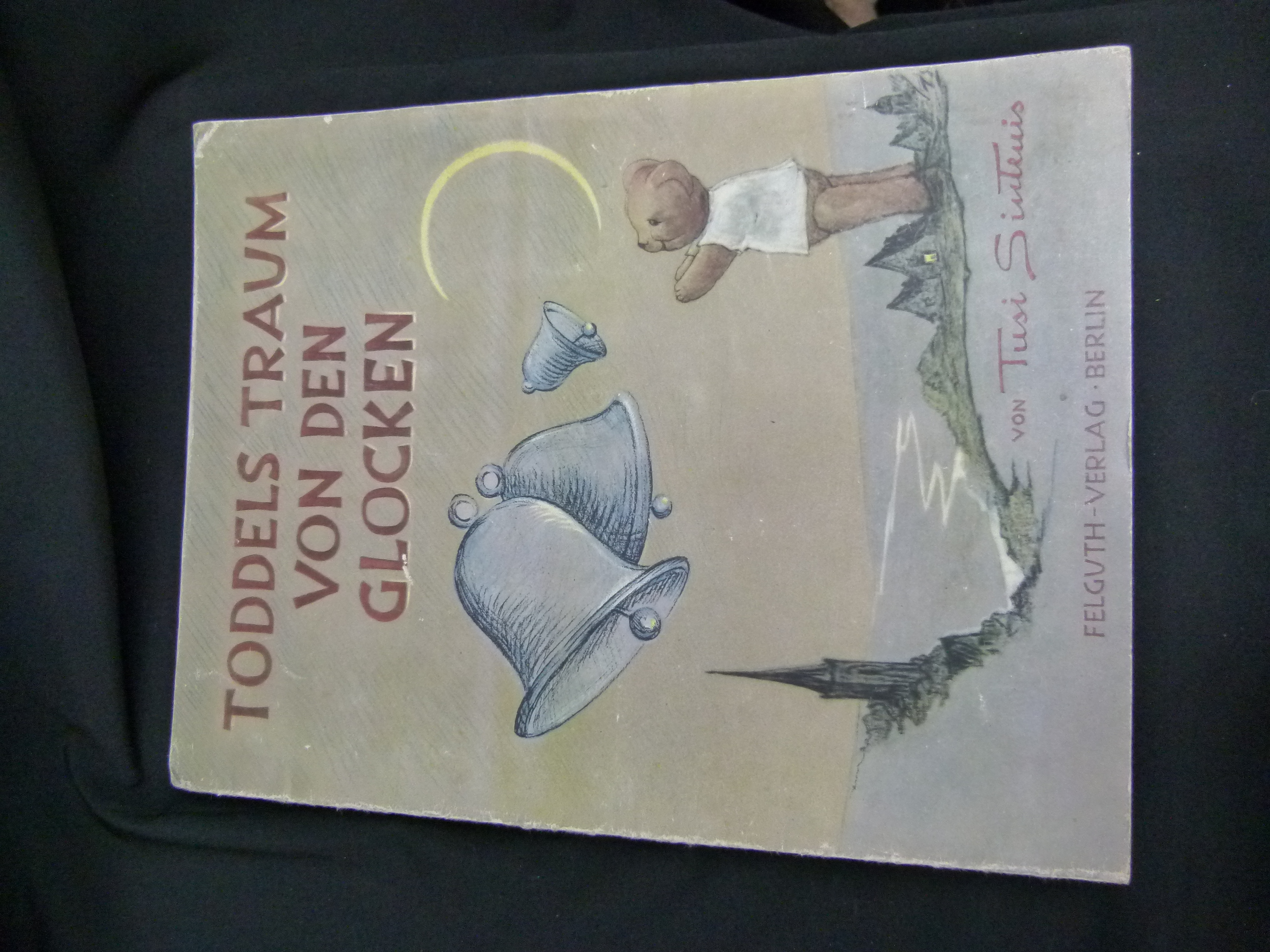 Altes Kinderbuch Toddels Traum von den Glocken
