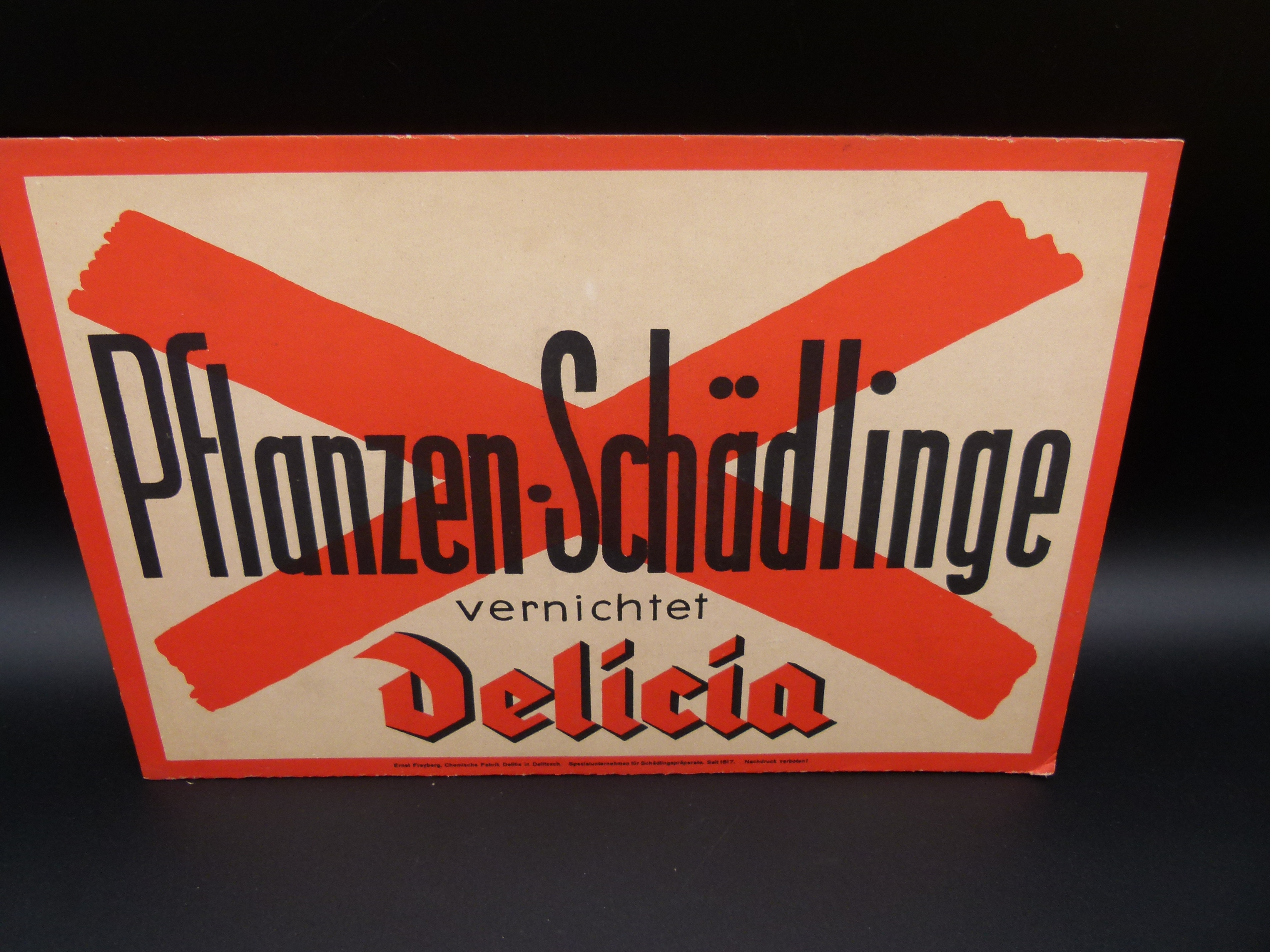 Werbeschild Pflanzen Schaedlinge vernichtet Delicia